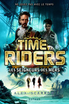 Time Riders, Tome 7 : Les Seigneurs des mers