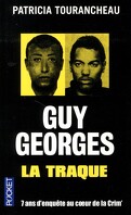 Guy Georges: La Traque