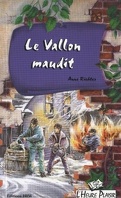 Le Vallon maudit