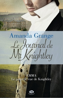 Couverture de Jane Austen Heroes, Tome 2 : Le Journal de Mr Knightley