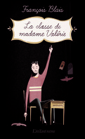 La classe de madame Valérie