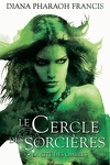 couverture Le cercle des sorcières, Tome 3 : La Cité des Ombres