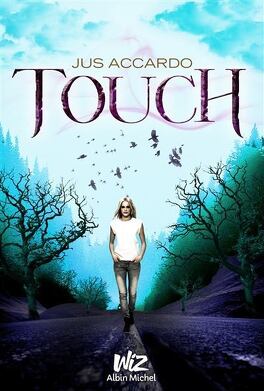 Couverture du livre : Touch, Tome 1 : Touch