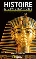 Histoire et Civilisations National Geographic, tome 2: L'empire égyptien