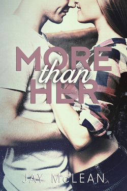 Couverture de More Than, Tome 2 : More Than Her