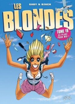 Couverture de Les Blondes, tome 19 : Ça plane pour moi !