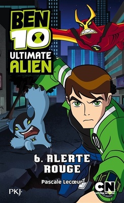 Couverture de Ben 10 ultimate alien, Tome 6 : Alerte rouge