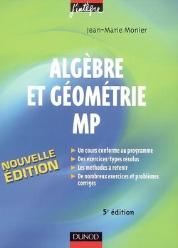 Couverture de Algèbre et géométrie MP : cours, méthodes et exercices corrigés