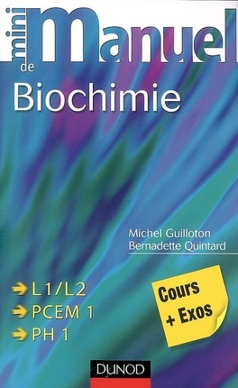 Couverture du livre : Mini-manuel de biochimie : cours + exercices corrigés
