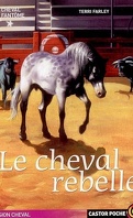 Cheval fantôme, tome 4 : Le cheval rebelle