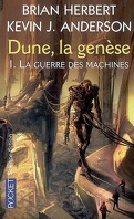 Dune, la genèse, Tome 1 : La Guerre des machines