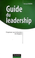 Guide du leadership : progresser vers la fonction de dirigeant