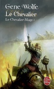 Le Chevalier-Mage, tome 1 : Le Chevalier