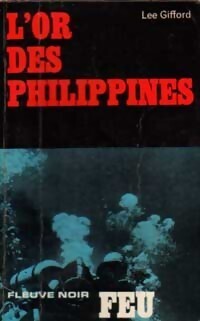 Couverture de Feu, Tome 37 : L'Or des Philippines