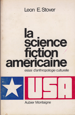 Couverture de La Science-Fiction américaine (essai d'anthropologie culturelle)