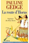 couverture Seigneurs des Deux Terres, Tome 3 : La Route d'Horus