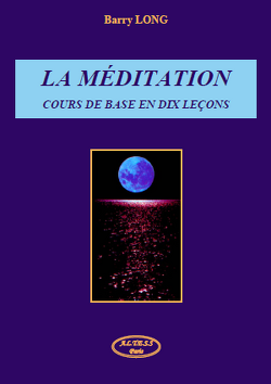 Couverture de La méditation : Cours de base en dix leçons