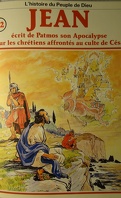 La bible en bande dessinée (Nouveau testament), tome 22 : Jean écrit de Patmos son Apocalypse pour les chrétiens affrontés au culte de César