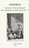 Entretien d'un philosophe avec Madame la Maréchale de ***