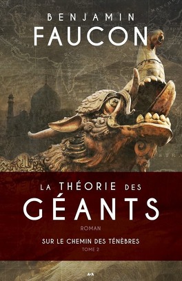 Couverture du livre : La théorie des géants, tome 2 : Sur le chemin des ténèbres