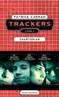 Trackers, Tome 2 : Shantorian