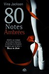 couverture 80 Notes Ambrées