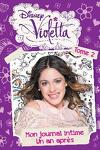 couverture Violetta : Mon journal intime, Tome 2 : Un an après