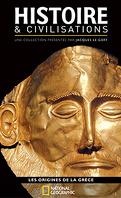 Histoire et Civilisations National Geographic, tome 6: Les origines de la Grèce