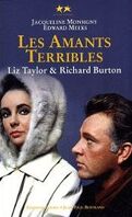 Liz Taylor et Richard Burton les amants terribles