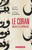 Couverture de Le Coran, Nouvelles approches