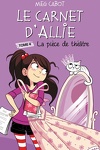 couverture Allie Punchie, Tome 4 : La Pièce de théâtre
