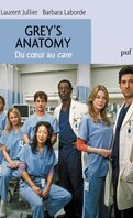 Grey's Anatomy : Du cœur au care