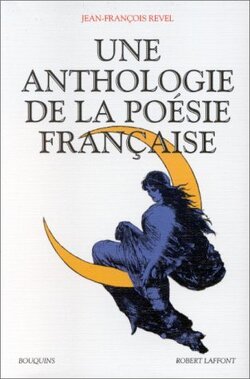 Couverture de Une Anthologie de la poésie française