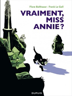 Couverture de Miss Annie, Tome 2 : Vraiment, Miss Annie ?