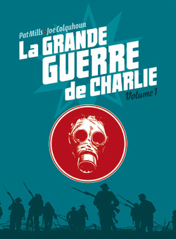 Couverture de La Grande Guerre de Charlie, Tome 1 : La Bataille de la Somme 1