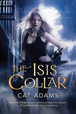 Couverture de Blood Singer, Tome 4 : The Isis Collar