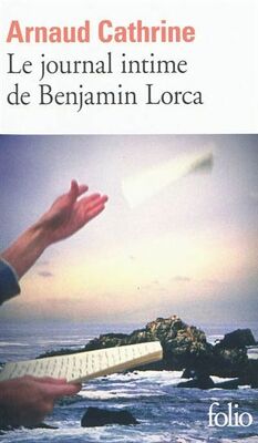 Couverture de Le journal intime de Benjamin Lorca 