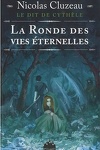couverture Le Dit de Cythèle, Tome 1 : La Ronde des vies éternelles