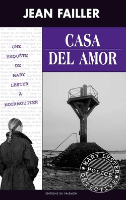 Couverture de Une enquête de Mary Lester, Tome 35 : Casa Del Amor