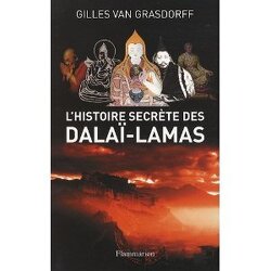 Couverture de L'histoire secrète des Dalaï-Lamas