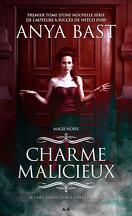 Magie Noire, Tome 1 : Charme Malicieux