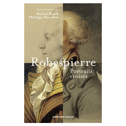 Couverture de Robespierre: Portraits croisés