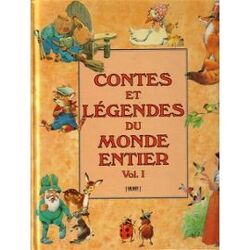 Couverture de Contes et légendes du monde entier, volume 1
