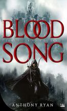 Blood Song, Tome 1 : La Voix du sang