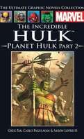 Marvel Comics - La collection (Hachette), Tome 15 : The Incredible Hulk - Planete Hulk - Partie 2