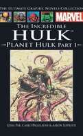 Marvel Comics - La collection (Hachette), Tome 7 : The Incredible Hulk - Planète Hulk - Partie 1