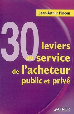 Couverture de 30 leviers au service de l'acheteur public et privé
