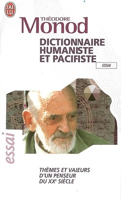 Couverture de Dictionnaire humaniste et pacifiste : thèmes et valeurs d'un penseur du XXe siècle