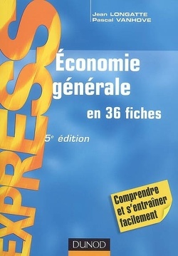 Couverture de Economie générale : en 36 fiches