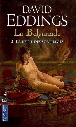Couverture du livre : La Belgariade, Tome 2 : La Reine des sortilèges 